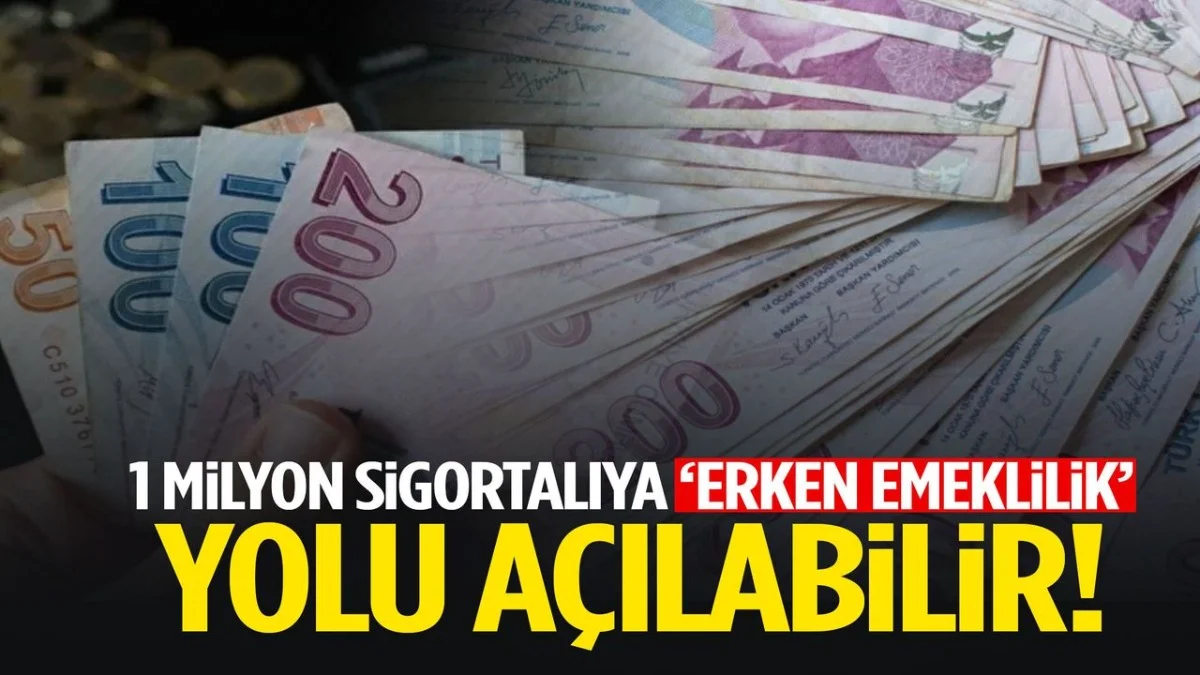 Erken Emeklilikte Büyük Gelişme! 1 Milyon Kişi İçin 5 Yıl Detayı - Ekonomi Haberleri
